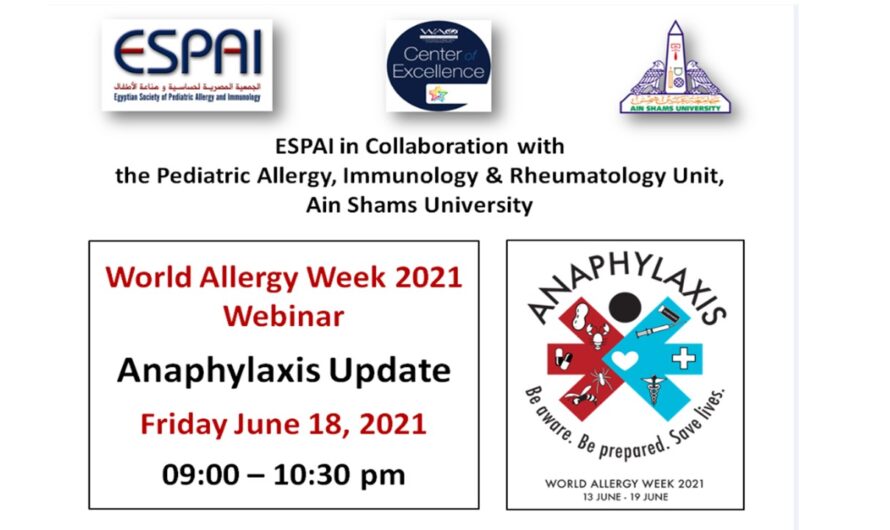 World Allergy Week 2021 Webinar: Anaphylaxis Update